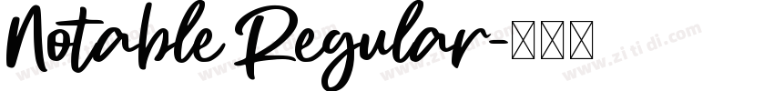 Notable Regular字体转换 Notable Regular字体转换